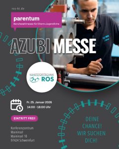 Grafik/Plakat ‚parentum Jobmesse‘: ROS Kunststofftechnik lädt zur Berufswahlmesse ins Konferenzzentrum Maininsel, Maininsel 10, 97424 Schweinfurt – Fr., 25.01.2026, 14–18 Uhr, Eintritt frei.